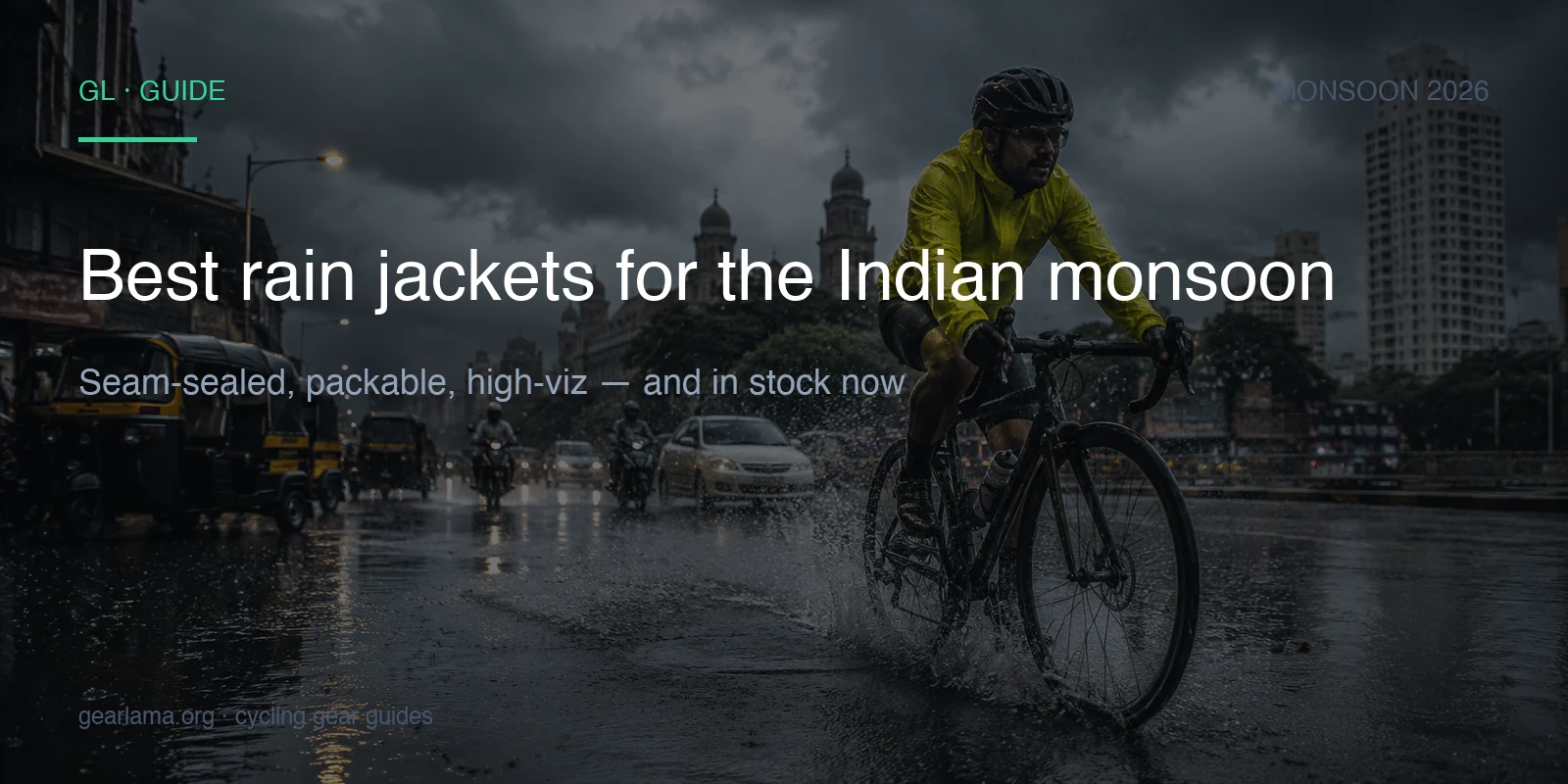Best Cycling Rain Jackets for Indian Monsoons (2026)