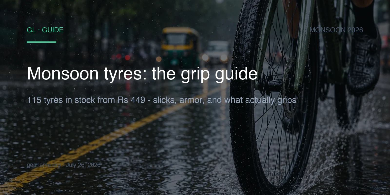 Monsoon Tyres for Indian Roads: The Grip Guide (2026)